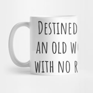 Destined Mug